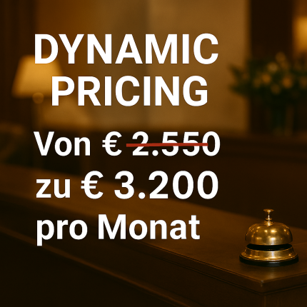 Dynamische Preisgestaltung Hotel von 2550 auf 3200 Euro